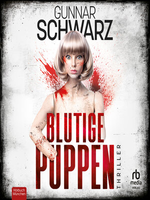 cover image of Blutige Puppen